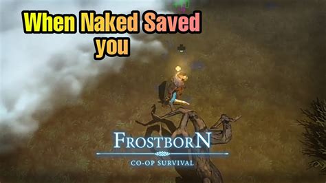 Frostborn Solo Pvp Assassin And Thrasher A Naked Saved Me Youtube