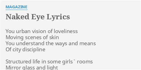 NAKED EYE LYRICS By MAGAZINE You Urban Vision Of