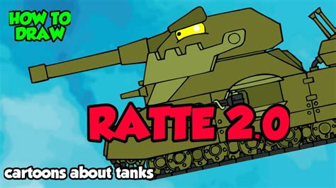 How To Draw Cartoon Tank Ratte 2 0 HomeAnimations Cartoons About