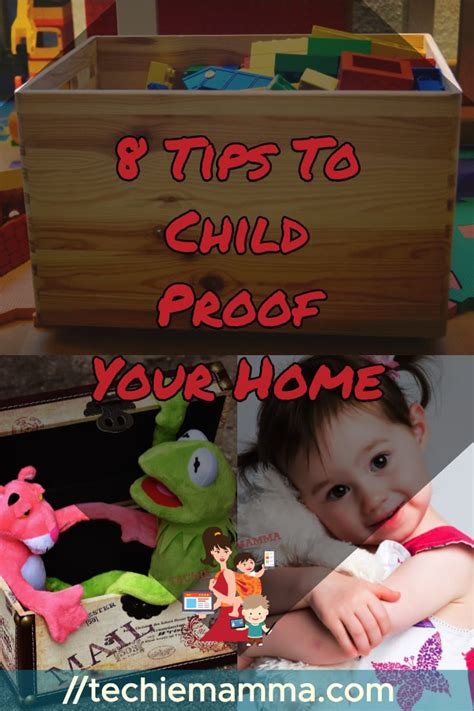 tips    child proof  home dont delay techie mamma