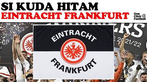 Eintrach Frankfurt Kuda Hitam Piala Europa Frankfurt