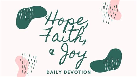 Hope Faith And Joy Daily Devotion September 25 2020 Youtube