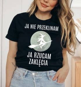 Koszulka Damska Ja Nie Przeklinam Ja Rzucam Zakl Cia Id