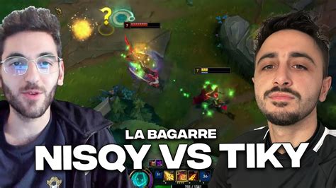 NISQY VS TIKY, JE LE METS TOUT NU ! (Event La bagarre) - YouTube
