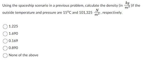 Solved Using the spaceship scenario in a previous problem, | Chegg.com