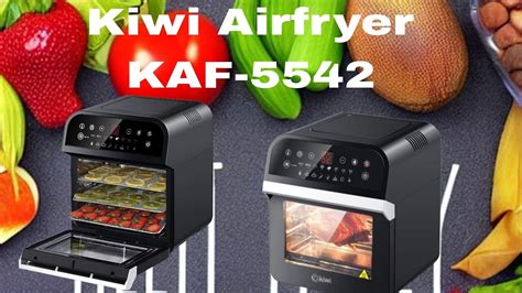 Kiwi Air Fryer XLarge KAF 5542 12 lt Yağsız Fritöz ürün tanıtımı YouTube