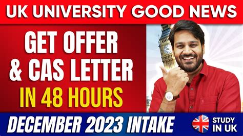 Uk University Get Offer And Cas Letter In 48 Hr December 2023 Intake