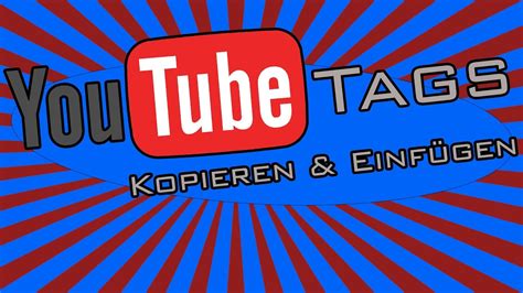 YouTube Tags kopieren einfügen 004 Tutorial YouTube