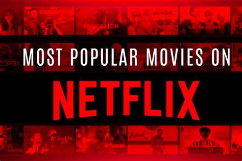 The Must-See Films Trending on Netflix