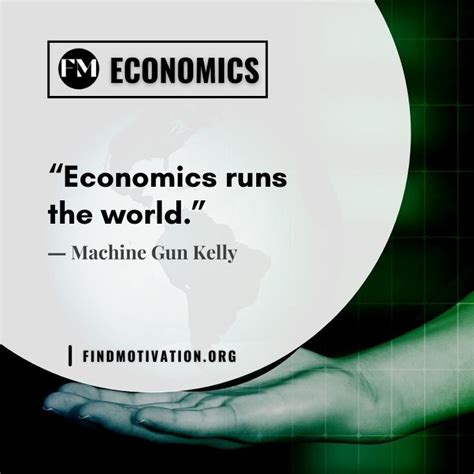 16 Learning Quotes About Economy And Economics Learning Quotes Economics Quotes Finance Quotes