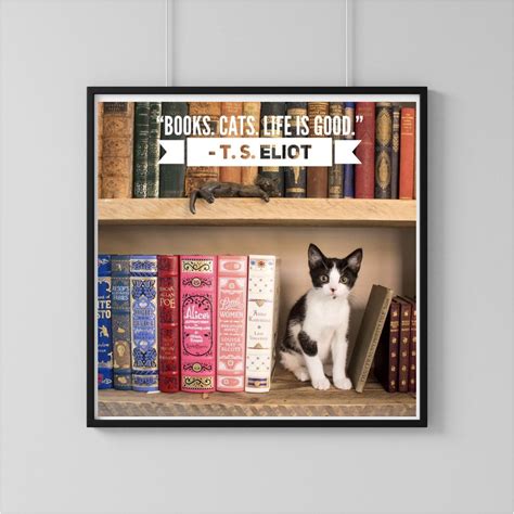 T. S. Eliot Books And Cats Print | Cat print, Print, Cat quotes