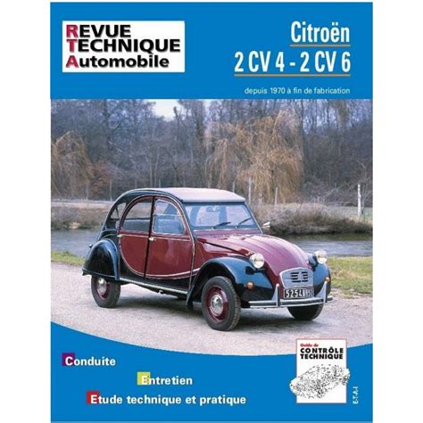 REVUE TECHNIQUE CITROEN 2CV 4 6 RTA 297