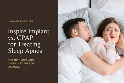 Inspire Implant vs. CPAP for Treating Sleep Apnea