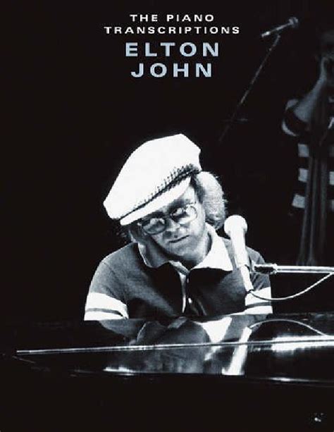 Elton John The Piano Transcriptions Pvg P Pdfcoffee