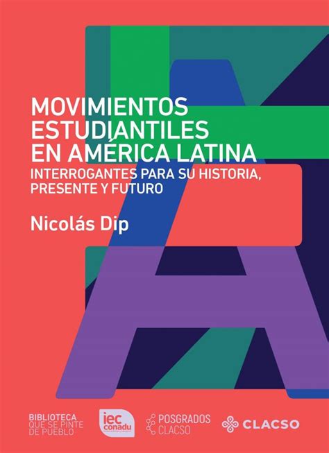 Movimientos Estudiantiles En Am Rica Latina Laoms