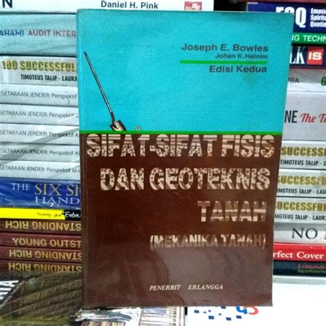 Jual SIFAT SIFAT FISIS DAN GEOTEKNIS TANAH MEKANIKA TANAH Edisi