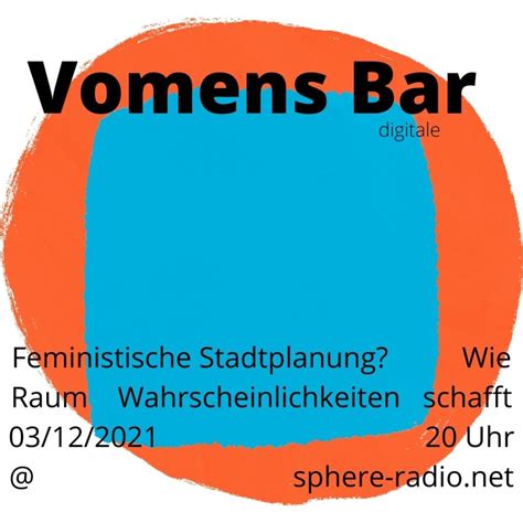 Feministische Stadtplanung Wie Raum Wahrscheinlichkeiten Schafft