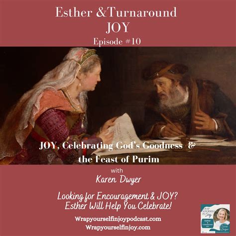 Esther And Turnaround Joy 10 Celebrating Gods Goodness And Purim