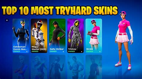 Fortnite Top 10 Most Try Hard Skins Ever Released YouTube