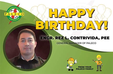 Happy Birthday Engr Rez L Contrivida Pee Palawan Electric