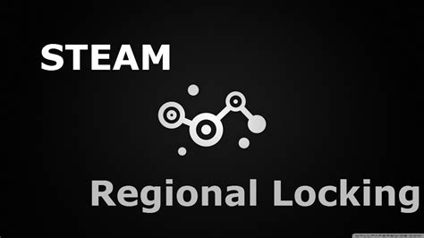 Steam Region Locking Explained Youtube