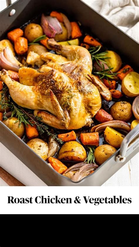 Roast Chicken And Vegetables Get Inspired Everyday Rezept