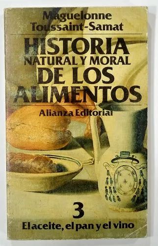 Historia Natural Y Moral De Los Alimentos 3 E1 MercadoLibre