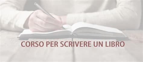 CORSO PER SCRIVERE UN LIBRO Universando