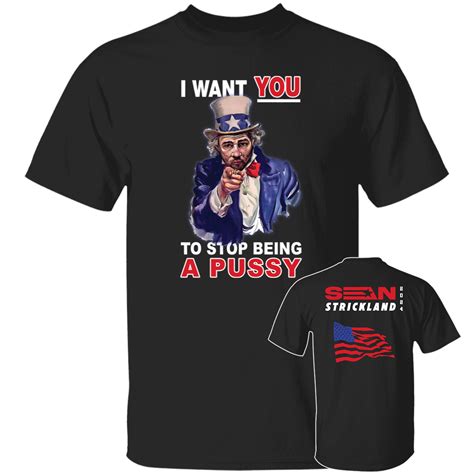 Front Back Sean Strickland I Want You To Stop Being A Pussy Premium