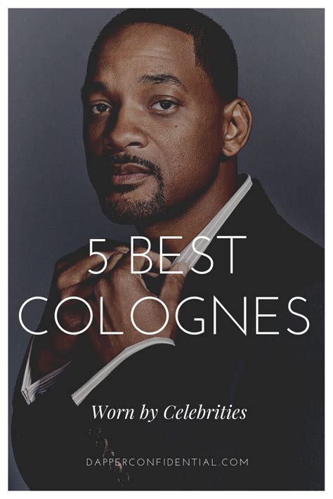 10 Famous Male Celebrities and Their Favorite Colognes | Dapper ...