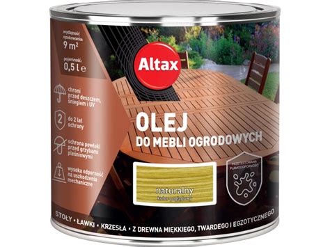 Altax Olej Do Mebli Ogrodowych Naturalny 0 5 L Kupuj W OBI