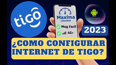 C Mo Configurar Internet Tigo Para Android Mundowin