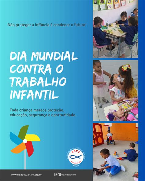 Dia Mundial Contra O Trabalho Infantil Cidade Ozanam