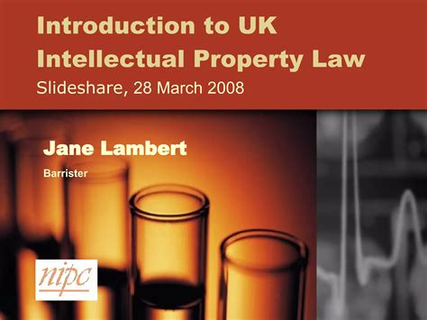 Introduction to UK Intellectual Property Law | PPT