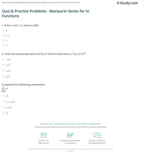 Quiz & Practice Problems - Maclaurin Series for ln Functions | Study.com