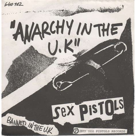 Anarchy In The Uk By Sex Pistols SP With Prenaud Ref 116552218