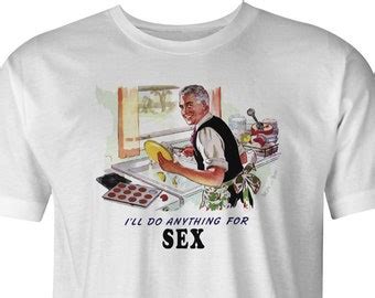 Funny Sex T Shirt Etsy