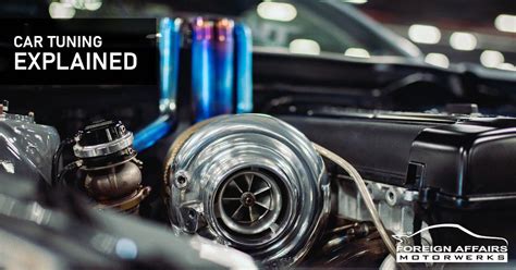comprehensive beginners guide  car tuning