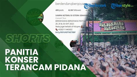 Dinilai Ada Kesengajaan Buat Orang Terluka Panitia Konser Berdendang