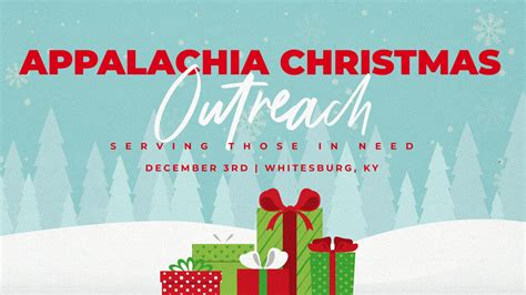 Appalachia Christmas Outreach New Life Church