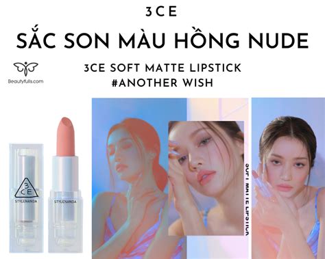 Son 3CE Another Wish Summer Radiance Màu Hồng Nude Đẹp Nhất