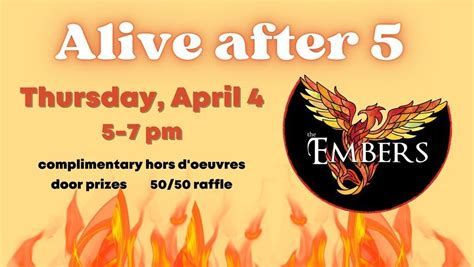 Alive After 5 April 2024 The Embers Restaurant Ocean City April 4