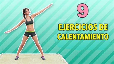 9 Ejercicios De Calentamiento Para Hacer Antes De Entrenar YouTube