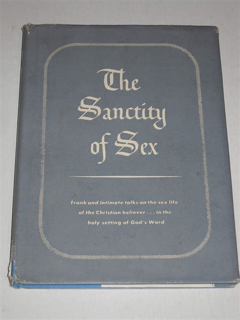 The Sanctity Of Sex Lawes Frank A Amazon Books