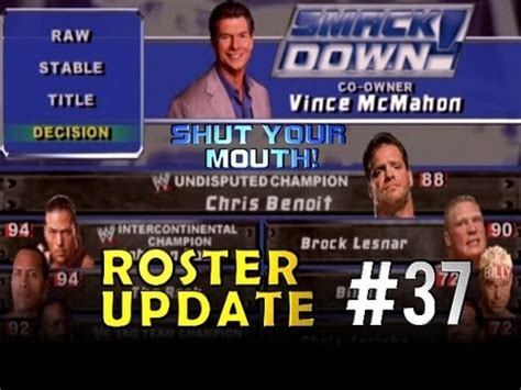 WWE SMACKDOWN: SHUT YOUR MOUTH - Season Mode, EP.37 - ROSTER UPDATE ...