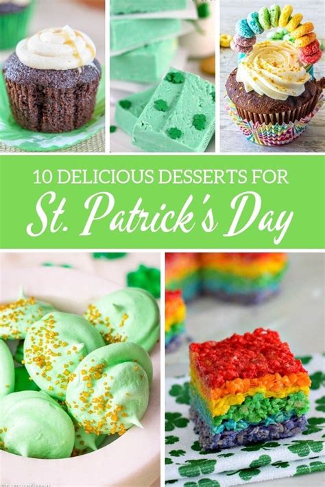 Delicious St Patricks Day Desserts Desserts Fun Holiday Desserts