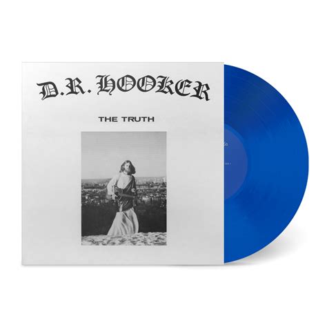 D.R. Hooker - The Truth (Blue Vinyl) | STRANGER THAN PARADISE RECORDS