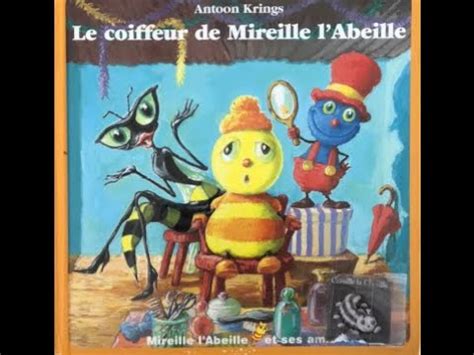 Le Coiffeur De Mireille L Abeille Antoon Krings YouTube