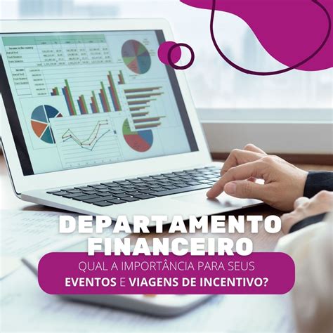 importancia  departamento financeiro de eventos avipam viagens