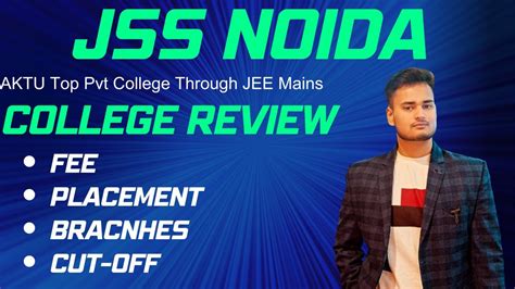 JSS Noida College Review 2023 24 Placement Fee Cut Off